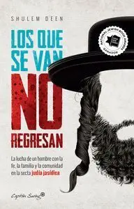 Los que se Van no Regresan