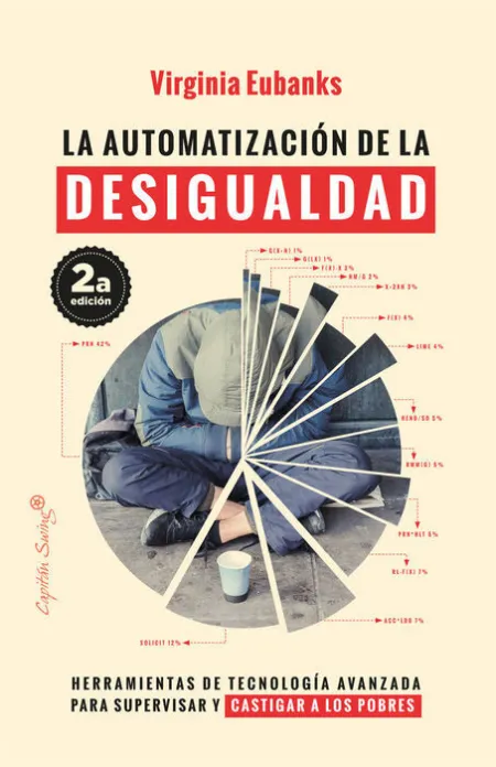 La Automatizacion de la Desigualdad