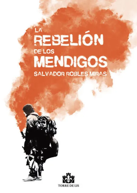 La Rebeliã?Â?N de los Mendigos