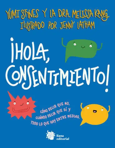¡Hola, Consentimiento!