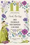 Once Escandalos para Enamorar a un Duque