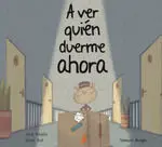 A Ver Quien Duerme Ahora