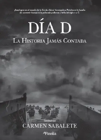 Día D -La Historia Jamás Contada
