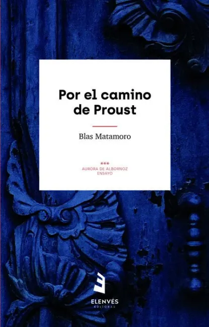 Por el Camino de Proust