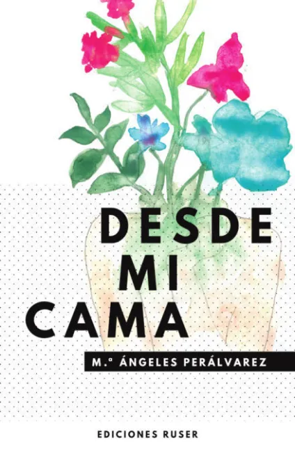 Desde mi Cama