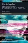La Epidemia Como Política. ¿En qué Punto Estamos