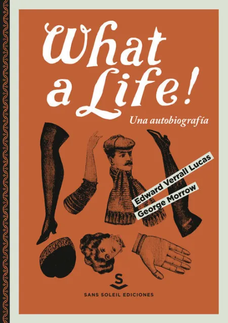 What a Life! una Autobiografia