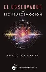 Observador en Bioneuroemocion. El