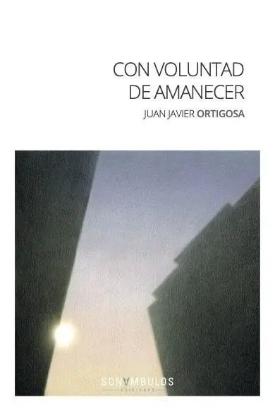 Con Voluntad de Amanecer