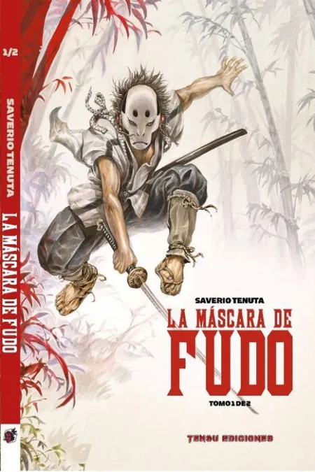 La Mascara de Fudo. Tomo 1 de 2