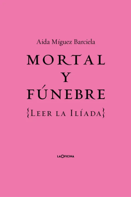 Mortal y Fúnebre