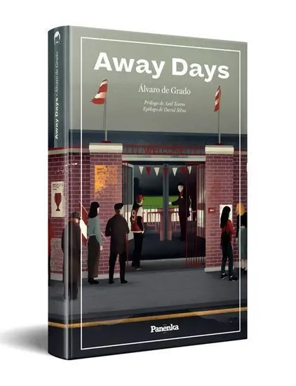 Away Days. Alvaro de Grado