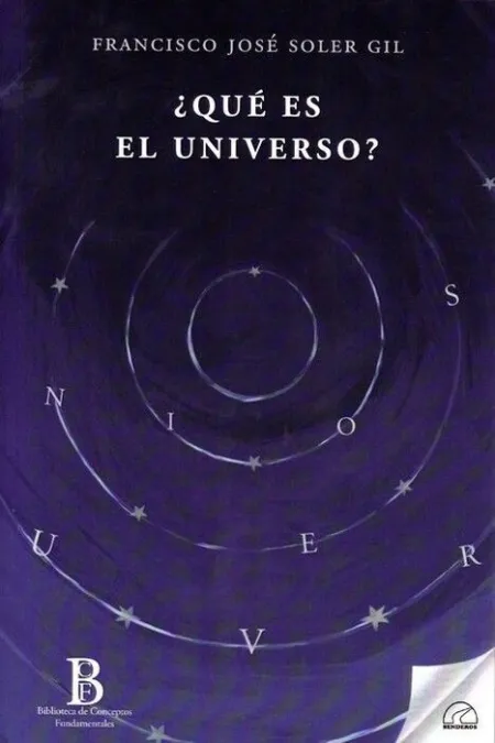 ¿Qué Es el Universo?