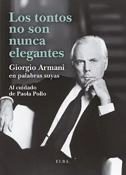 Los Tontos no Son Nunca Elegantes