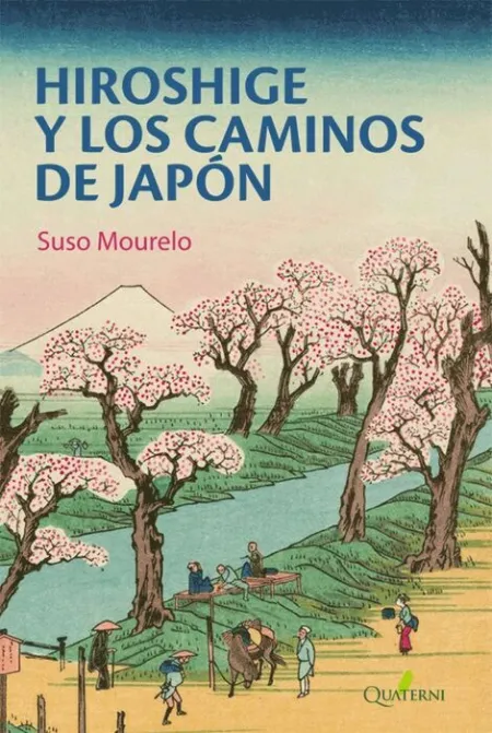 Hiroshige y los Caminos de Japon
