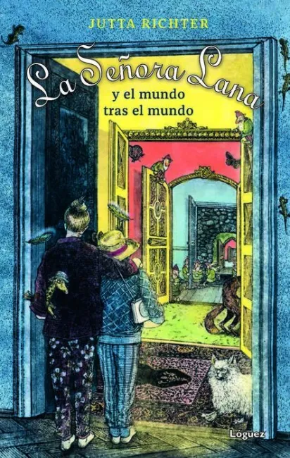 La Seã?Â?Ora Lana y el Mundo Tras el Mundo