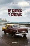 De Humos y Cenizas