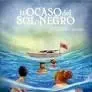 El Ocaso del Sol Negro