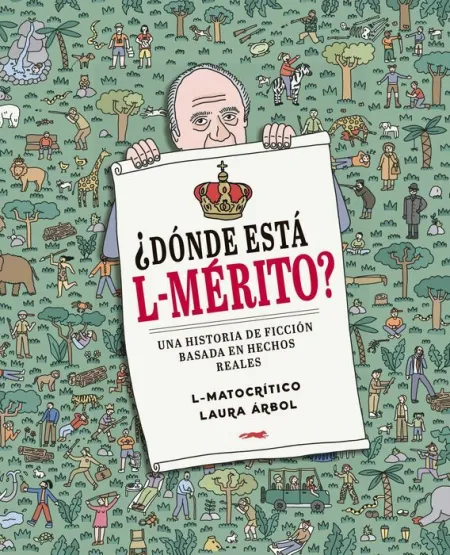 ¿Donde esta L-Merito? una Historia de Ficcion Basada en Hechos Reales