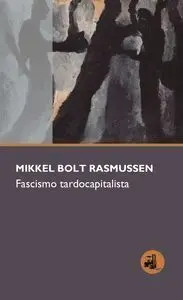 Fascismo Tardocapitalista