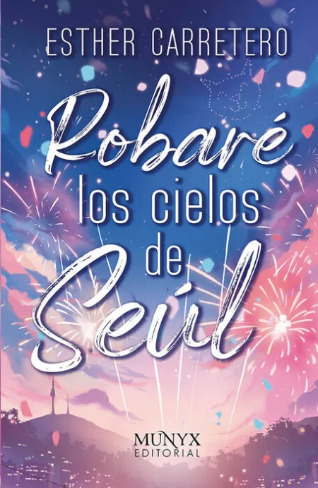 Robaré los Cielos de Seúl