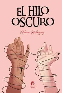 El Hilo Oscuro