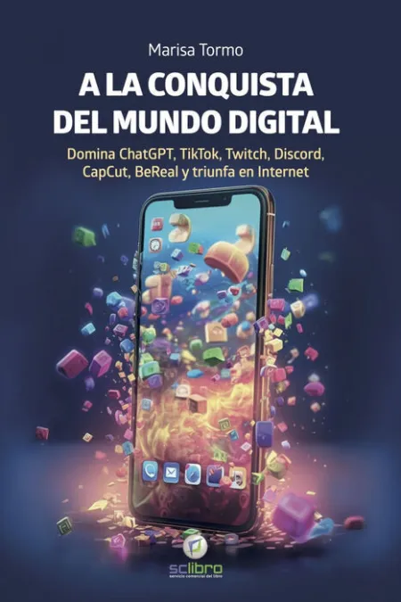A la Conquista del Mundo Digital