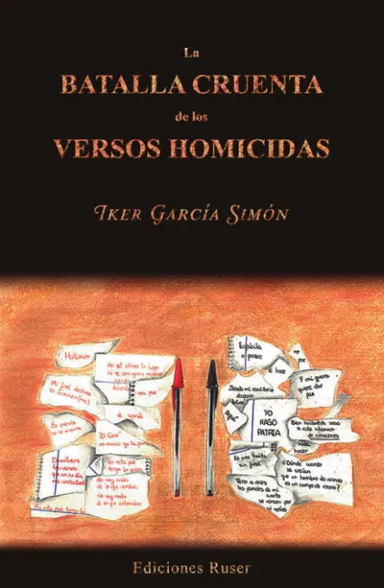 La Batalla Cruenta de los Versos Homicidas