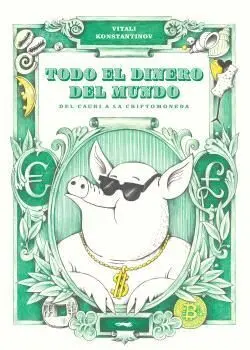 Todo el Dinero del Mundo