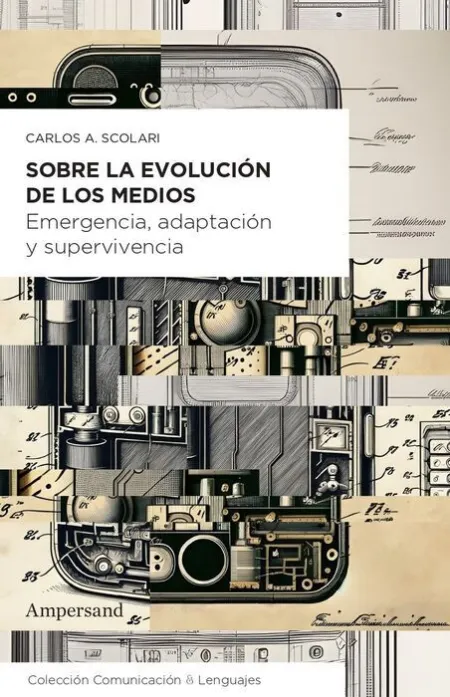 Sobre la Evolución de los Medios