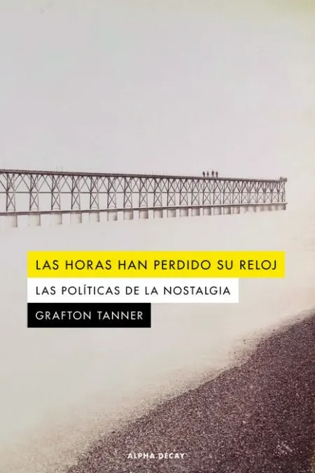 Las Horas Han Perdido Su Reloj