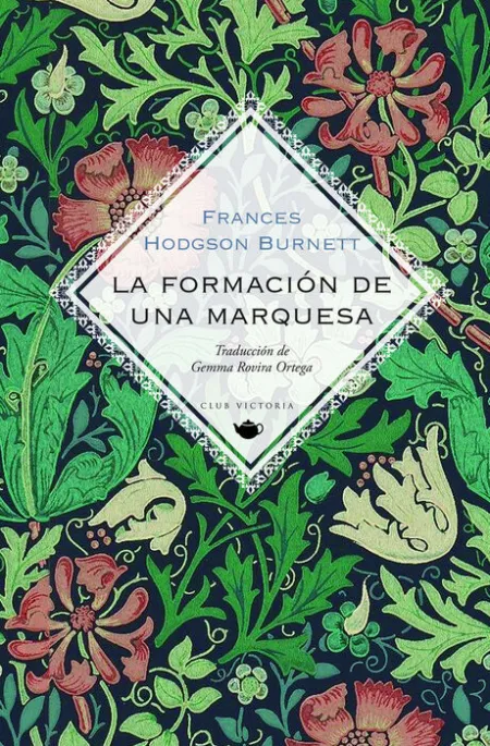 La Formacion de una Marquesa