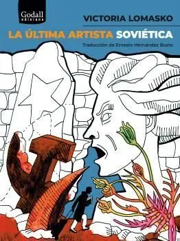 La Última Artista Soviética