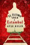 El Último Tren a Estambul