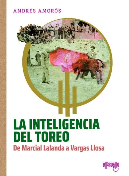 La Inteligencia del Toreo