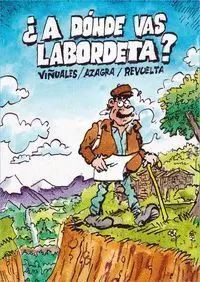 Ã?Â¿A Dã?Â³Nde Vas Labordeta?