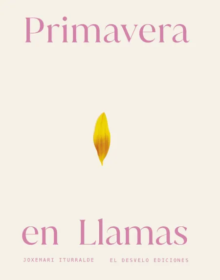 Primavera en Llamas