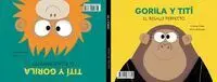 Gorila y Tití