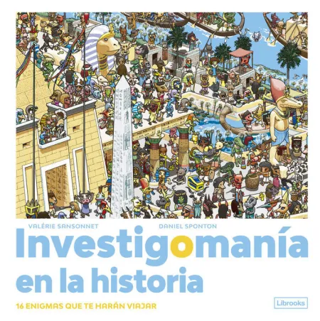 Investigomanía en la Historia.