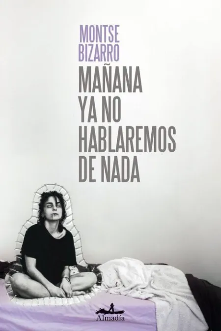 Mañana Ya no Hablaremos de Nada