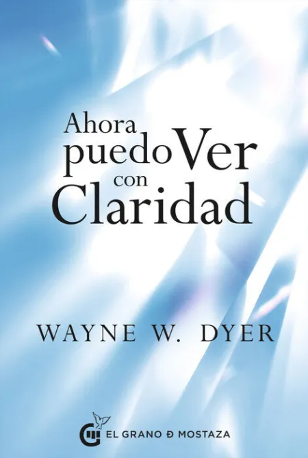 Ahora Puedo Ver con Claridad