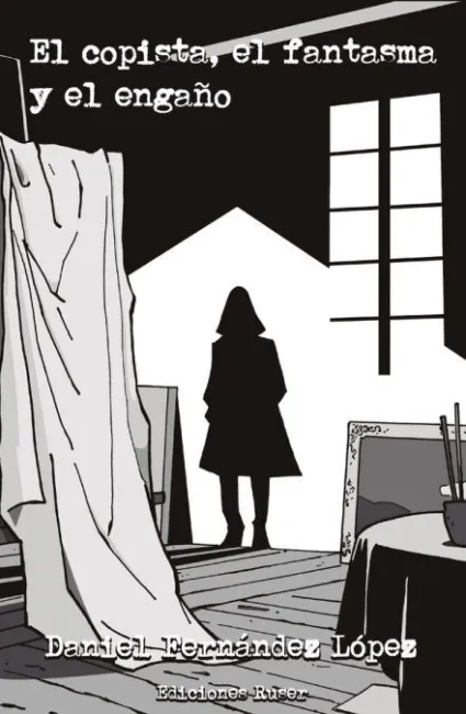 El Copista, el Fantasma y el Engaño