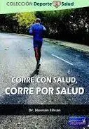Corre con Salud Corre por Salud
