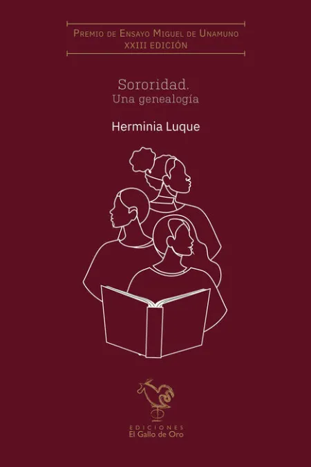 Sororidad. Una Genealogía (Xxiii Premio Miguel de Unamuno)