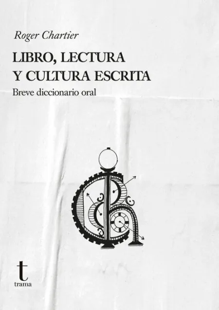 Libro, Lectura y Cultura Escrita