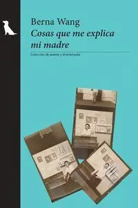 Cosas que me Explica mi Madre