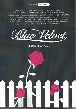 Blue Velvet Terciopelo Azul