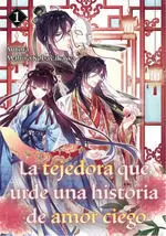 La Tejedora que Urde una Historia de Amor Ciego