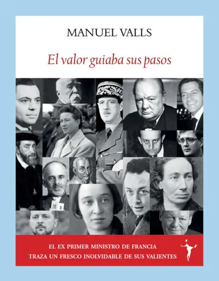 El Valor Guiaba Sus Pasos