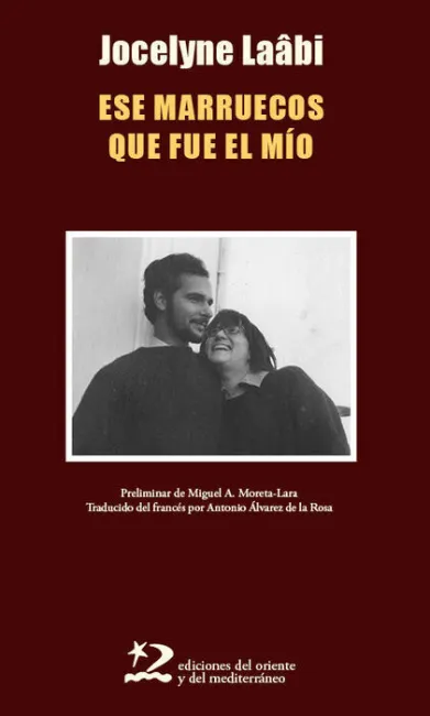 Ese Marruecos que Fue el mio